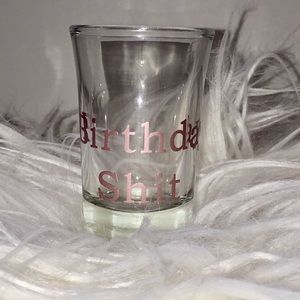 Birthday Shot Glass